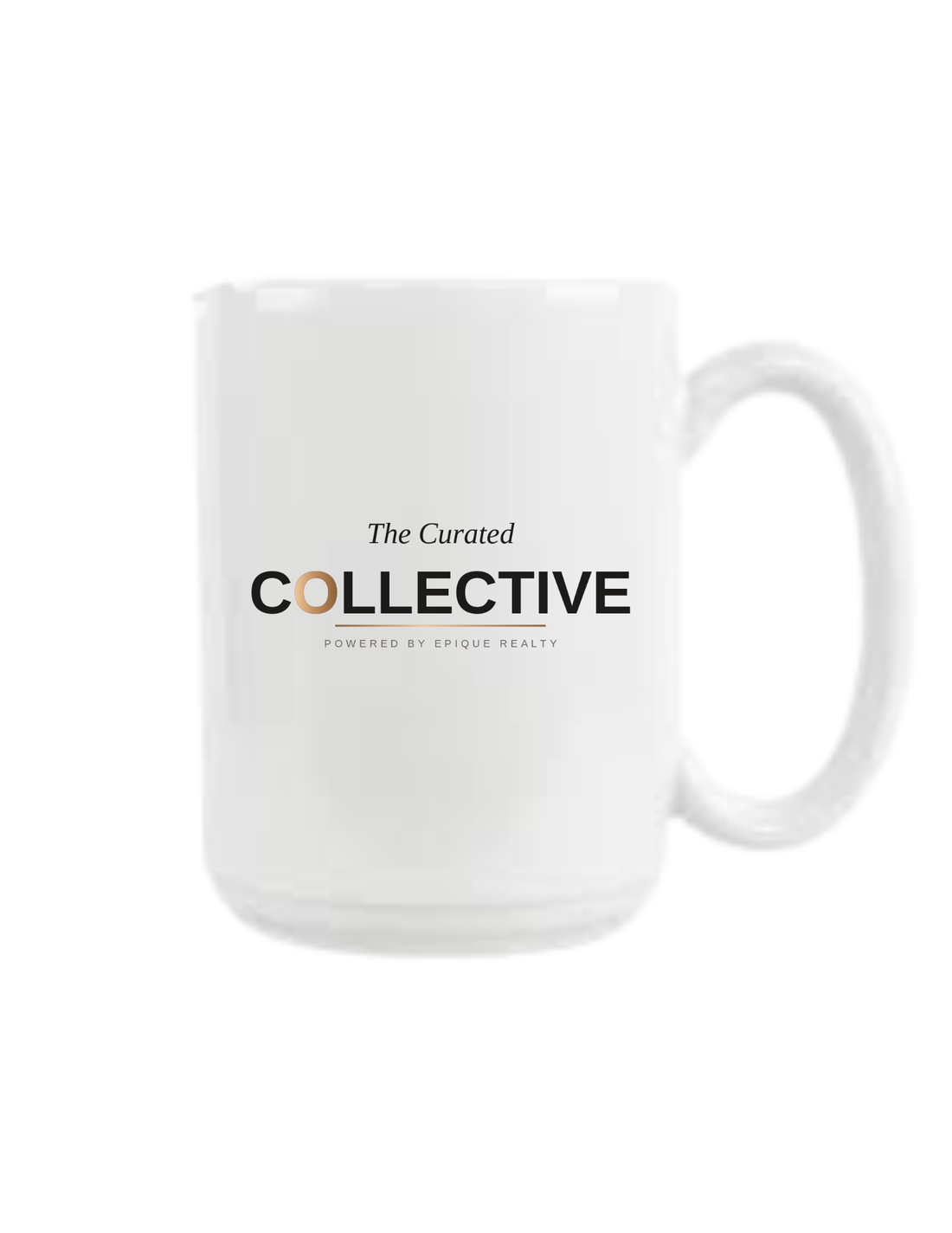 The Curated Collective Powered by Epique Realty – Ceramic Mug 15 Oz