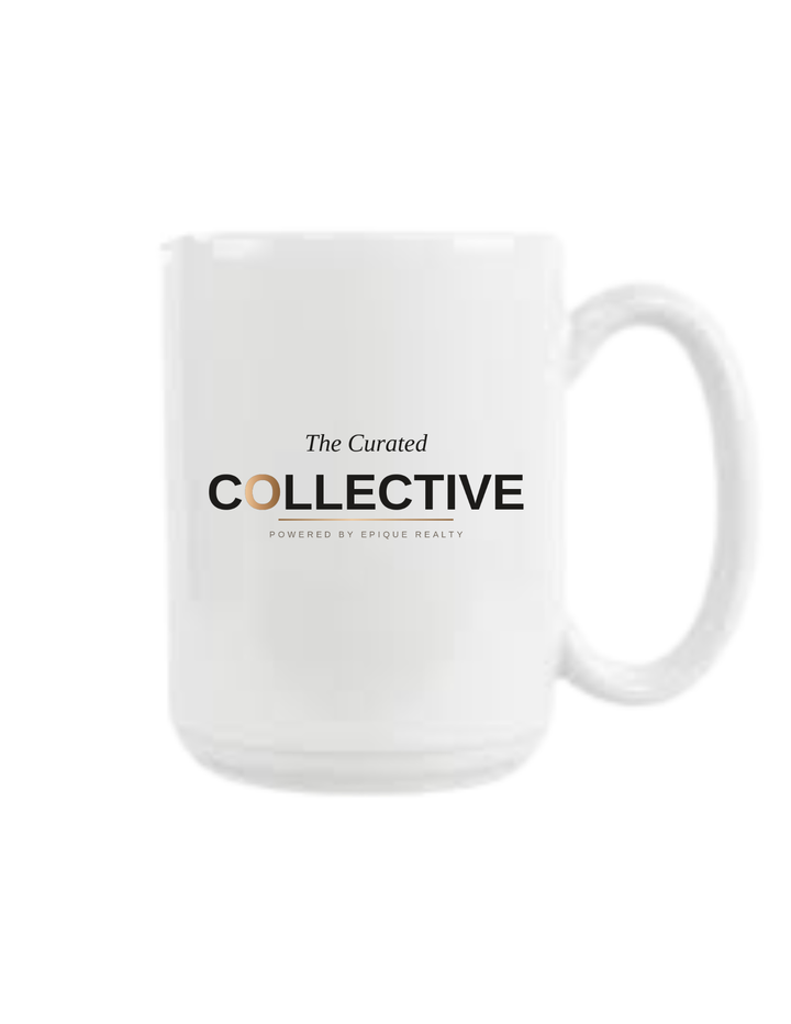 The Curated Collective Powered by Epique Realty – Ceramic Mug 15 Oz