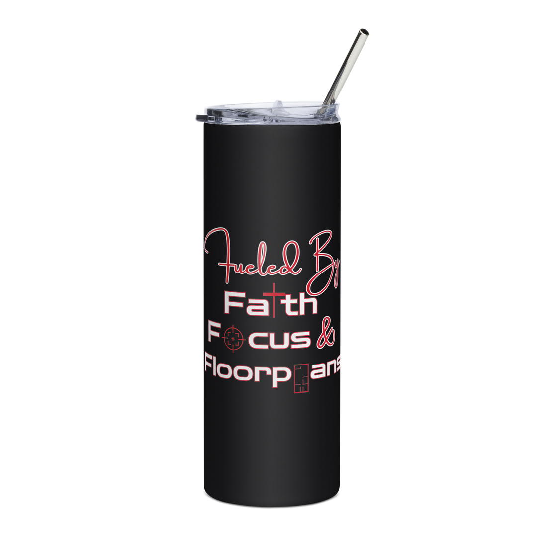 Faith, Focus, & Floorplans Stainless Steel Tumbler