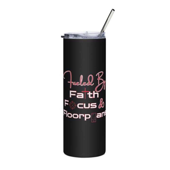 Faith, Focus, & Floorplans Stainless Steel Tumbler